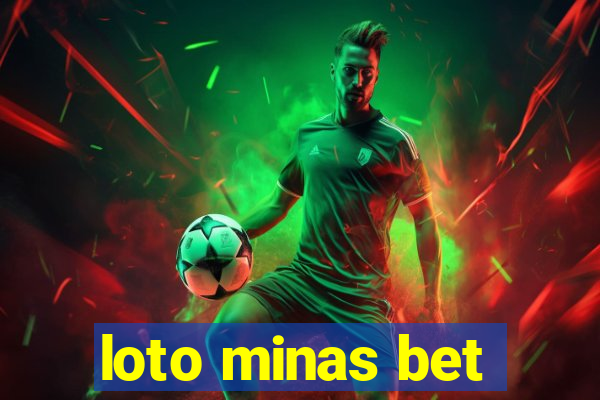 loto minas bet